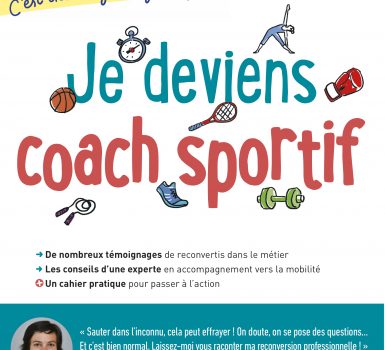 Coach sportif métier mode d'emploi